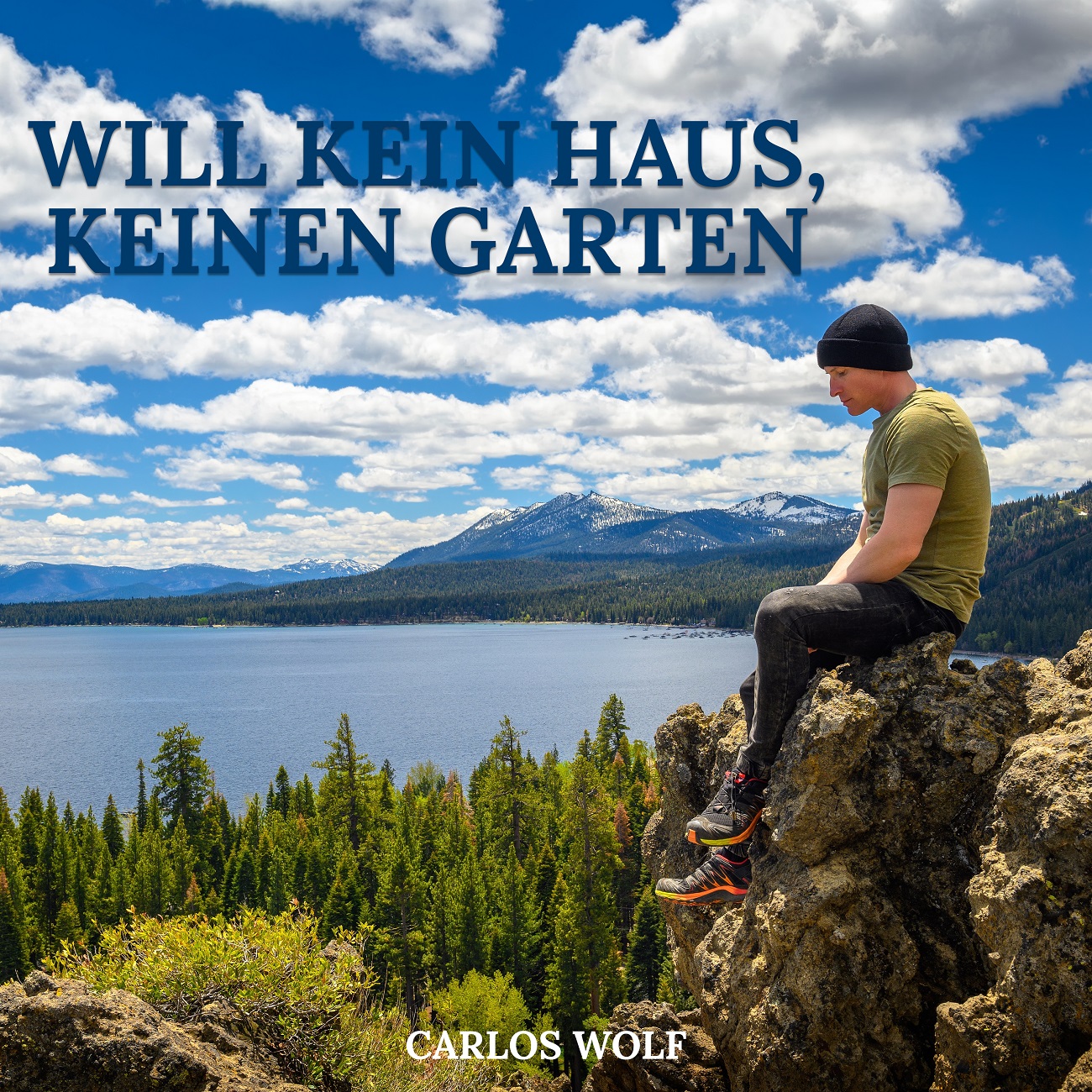 Carlos Wolf - Will kein Haus, will keinen Garten - cover.jpg