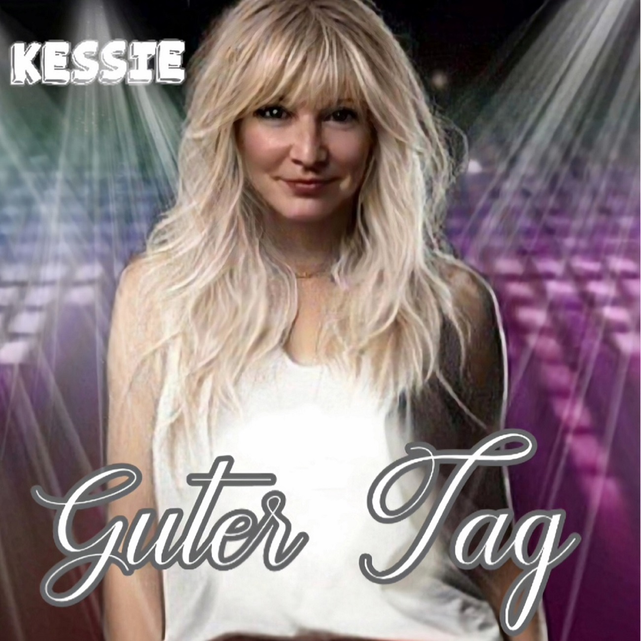 Kessie - guter tag - Cover.jpg